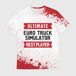 Мужская футболка Euro Truck Simulator: красные таблички Best Player