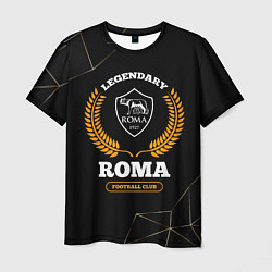 Мужская футболка Лого Roma и надпись legendary football club на тем