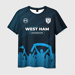 Футболка мужская West Ham legendary форма фанатов, цвет: 3D-принт