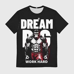 Мужская футболка Dream big - work hard monkey