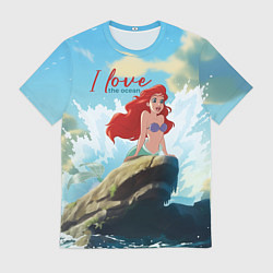 Мужская футболка Ariel I love the ocean - русалка - beautiful big p