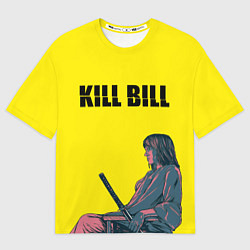 Футболка оверсайз мужская Kill Bill, цвет: 3D-принт