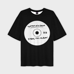 Мужская футболка оверсайз SOAD: Steal this album