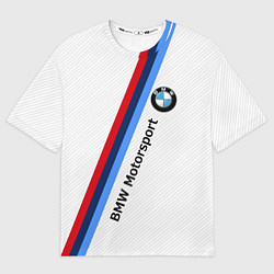 Футболка оверсайз мужская BMW Motorsport: White Carbon, цвет: 3D-принт