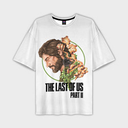 Мужская футболка оверсайз The Last of Us Part II Joel