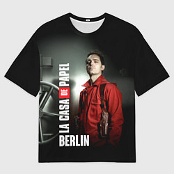 Футболка оверсайз мужская La casa de papel BERLIN, цвет: 3D-принт