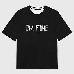 Мужская футболка оверсайз Im Fine