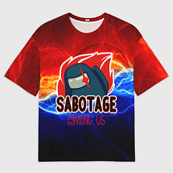 Футболка оверсайз мужская Among us sabotage, цвет: 3D-принт