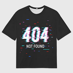 Футболка оверсайз мужская Глитч 404, цвет: 3D-принт