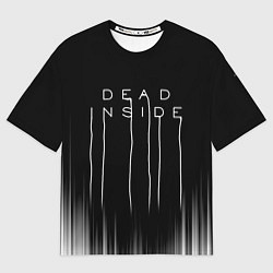 Футболка оверсайз мужская DEAD INSIDE DEATH STRANDING, цвет: 3D-принт
