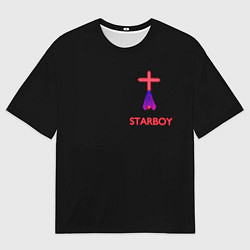 Футболка оверсайз мужская STARBOY - The Weeknd, цвет: 3D-принт