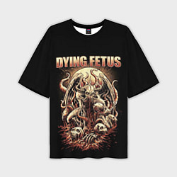 Мужская футболка оверсайз Dying Fetus