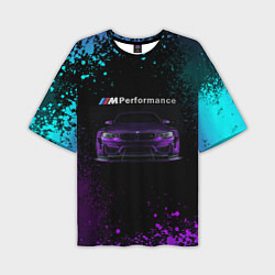 Футболка оверсайз мужская BMW M4 PERFORMANCE, цвет: 3D-принт
