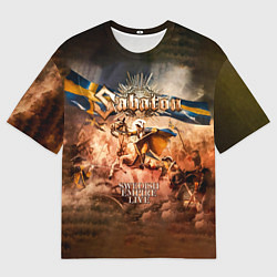 Футболка оверсайз мужская Swedish Empire Live - Sabaton, цвет: 3D-принт