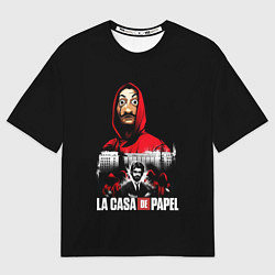 Футболка оверсайз мужская СЕРИАЛ БУМАЖНЫЙ ДОМ LA CASA DE PAPEL, цвет: 3D-принт