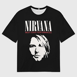 Футболка оверсайз мужская NIRVANA Kurt Cobain, цвет: 3D-принт