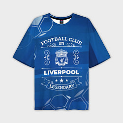 Футболка оверсайз мужская Liverpool FC 1, цвет: 3D-принт