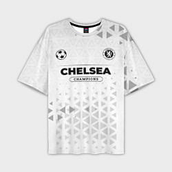 Футболка оверсайз мужская Chelsea Champions Униформа, цвет: 3D-принт