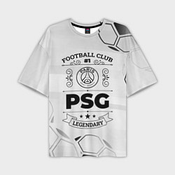 Мужская футболка оверсайз PSG Football Club Number 1 Legendary