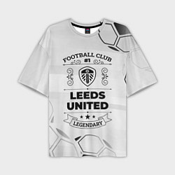 Мужская футболка оверсайз Leeds United Football Club Number 1 Legendary