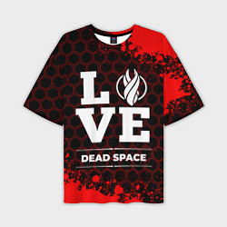 Мужская футболка оверсайз Dead Space Love Классика