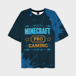 Футболка оверсайз мужская Игра Minecraft: PRO Gaming, цвет: 3D-принт