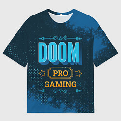 Мужская футболка оверсайз Игра Doom: pro gaming