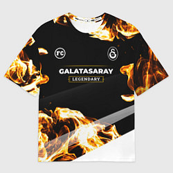 Мужская футболка оверсайз Galatasaray legendary sport fire