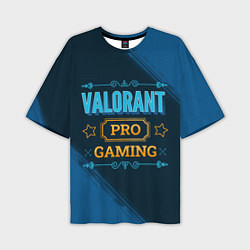 Мужская футболка оверсайз Игра Valorant: pro gaming