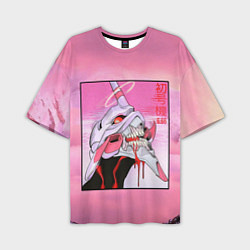 Мужская футболка оверсайз EVANGELION PINK Берсерк mode