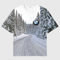 Футболка оверсайз мужская BMW - зимняя дорога через лес, цвет: 3D-принт