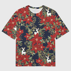 Футболка оверсайз мужская Новый год 2023 красные цветы и олени, цвет: 3D-принт