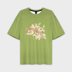 Мужская футболка оверсайз Цветы Лилии: красота