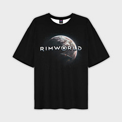 Футболка оверсайз мужская Rimworld planet, цвет: 3D-принт