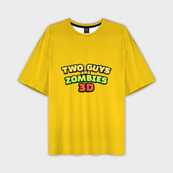 Футболка оверсайз мужская Two Guys & Zombies 3D - Лого на желтом, цвет: 3D-принт