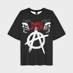 Мужская футболка оверсайз Punks not dead - анархия