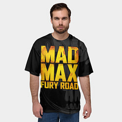 Футболка оверсайз мужская Mad max - what a lovely day, цвет: 3D-принт — фото 2