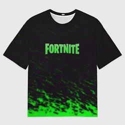 Футболка оверсайз мужская Fortnite краски зелёные, цвет: 3D-принт