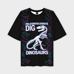 Мужская футболка оверсайз Paleontologists dig dinosaurs