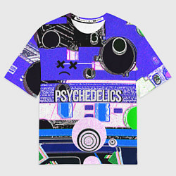 Футболка оверсайз мужская Psychedelics, цвет: 3D-принт