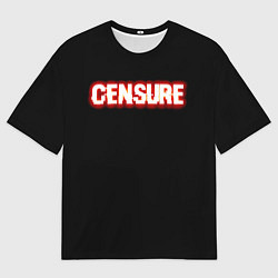 Футболка оверсайз мужская Цензура в артефактах, цвет: 3D-принт