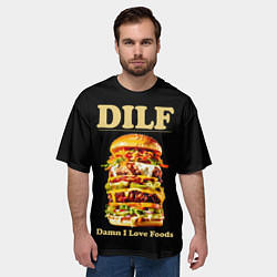 Футболка оверсайз мужская DILF - damn I love foods, цвет: 3D-принт — фото 2