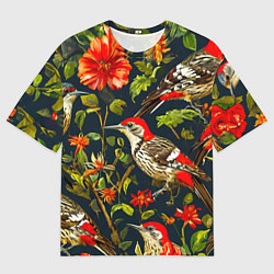 Футболка оверсайз мужская Дятлы и цветочки, цвет: 3D-принт
