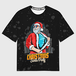 Футболка оверсайз мужская Санта клаус пати, цвет: 3D-принт