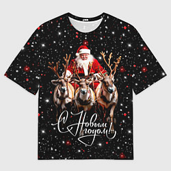 Футболка оверсайз мужская Санта Клаус на упряжке с оленями, цвет: 3D-принт