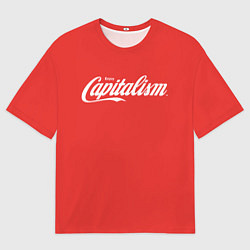 Футболка оверсайз мужская Наслаждайтесь капитализмом, цвет: 3D-принт