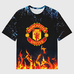 Футболка оверсайз мужская Манчестер Юнайтед лёд и огонь, цвет: 3D-принт