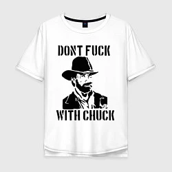 Мужская футболка оверсайз Dont Fuck With Chuck