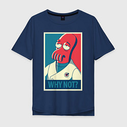 Футболка оверсайз мужская Zoidberg: Why not?, цвет: тёмно-синий