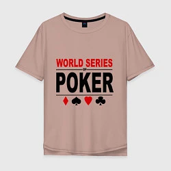 Футболка оверсайз мужская World series of poker, цвет: пыльно-розовый